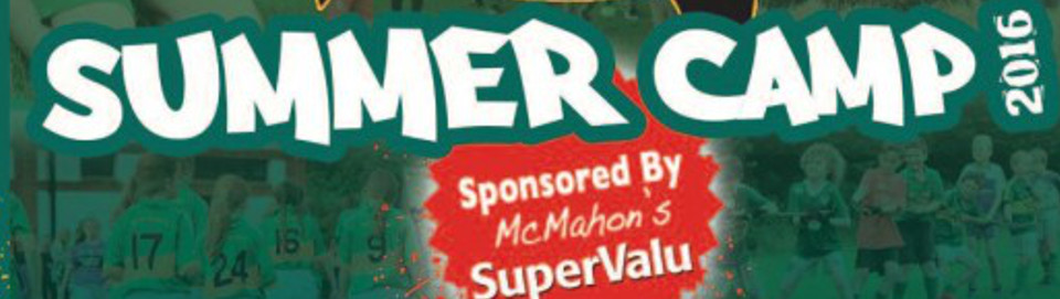 McMahons Supervalu Faughs Summer Camp 2016